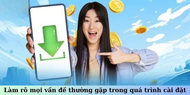 Làm rõ mọi vấn đề thường gặp trong quá trình cài đặt